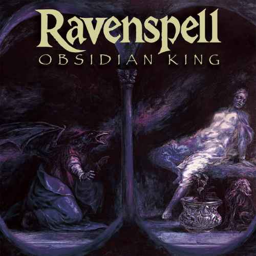 RAVENSPELL - Obsidian King CD